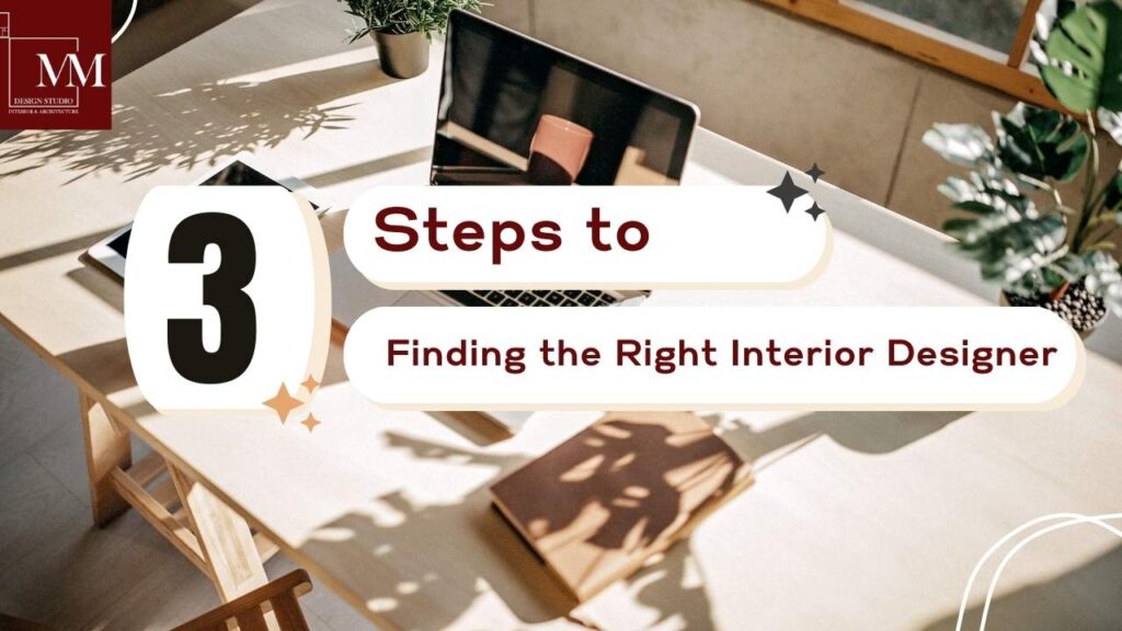 steps to finding the right interior designer in greater noida