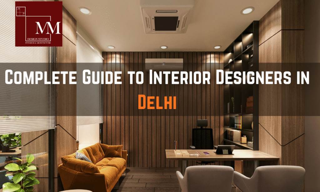 interior designer Gurugram and Noida,