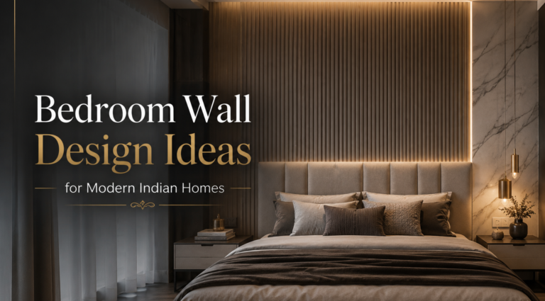 Bedroom Wall Design Ideas for Modern Indian Homes